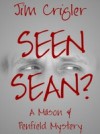Seen Sean?