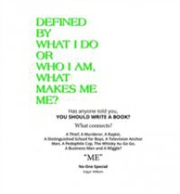 Defined By What I Do or Who I Am, What Makes Me Me?