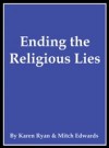 Ending the Religious Lies