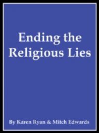 Ending the Religious Lies