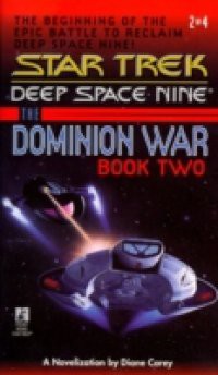 Star Trek: The Dominion Wars: Book 2