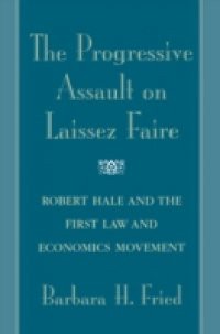 Progressive Assault on Laissez Faire