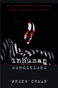 Inhuman Conditions