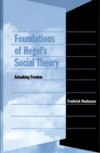 Foundations of Hegel's Social Theory