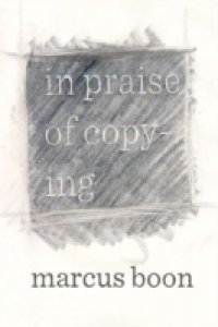 In Praise of Copying