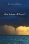 What Is Mental Illness?
