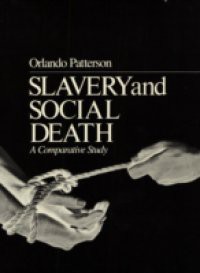 Slavery and Social Death