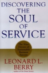 Discovering the Soul of Service