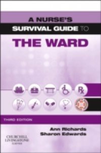 Nurse's Survival Guide to the Ward