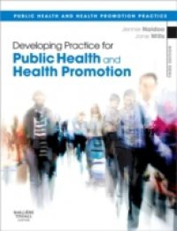 Developing Practice for Public Health and Health Promotion