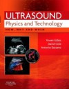 Ultrasound Physics and Technology