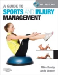 Guide to Sports and Injury Management