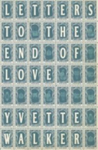 Letters to the End of Love