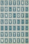 Letters to the End of Love