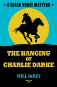 Hanging of Charlie Darke