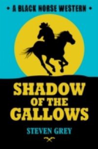 Shadow of the Gallows