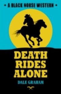 Death Rides Alone