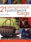 21 Sensational Patchwork Bags