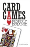 Card Games Properly Explained