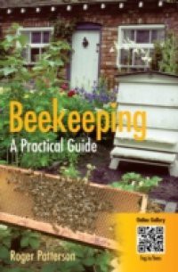 Beekeeping – A Practical Guide