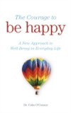 Courage to Be Happy