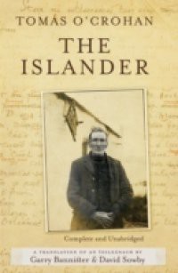 Islander. Complete and Unabridged A translation of An tOileanach