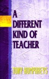 Different Kind of Teacher