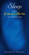 Sleep – The CommonSense Approach