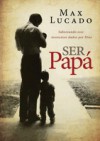 Ser papa