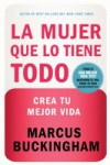 La mujer que lo tiene todo