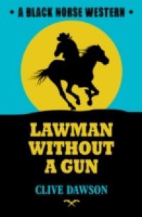 Lawman without a Gun
