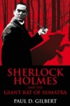 Sherlock Holmes and the Giant Rat of Sumatra