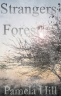 Strangers' Forest