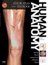 Human Anatomy, Color Atlas and Textbook