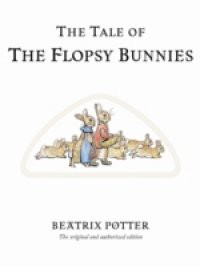 Tale of The Flopsy Bunnies