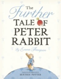 Further Tale of Peter Rabbit