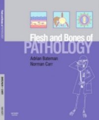 Flesh and Bones of Pathology