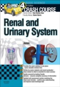 Crash Course: Renal and Urinary Systems