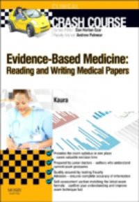 Crash Course Evidence-Based Medicine: Reading and Writing Medical Papers