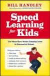 Speed Learning for Kids