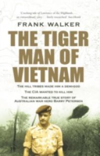 Tiger Man of Vietnam