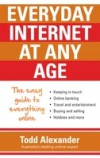 Everyday Internet at Any Age