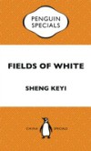 Fields of White