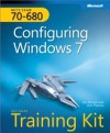 MCTS Self-Paced Training Kit (Exam 70-680): Configuring Windows(R) 7 (Corrected Reprint Edition)