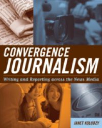 Convergence Journalism