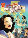 Hedy Lamarr and a Secret Communication System