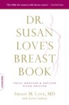 Dr. Susan Love's Breast Book