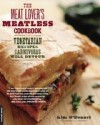 Meat Lover's Meatless Cookbook