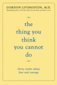 Thing You Think You Cannot Do