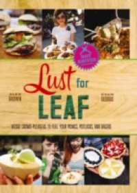 Lust for Leaf